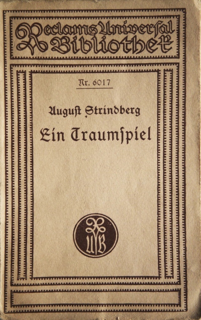 Ein Traumspiel - August Strindberg - Reclam