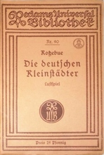 die-deutschen-kleinstaedter_august-von-kotzebue_reclams-universal-bibliothek_edit.jpg Die Deutschen Kleinstädter - Historisches Reclam Heft